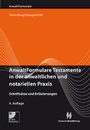 Cover: AnwaltFormulare Testamente in der anwaltlichen und notariellen Praxis - Deutscher Anwaltverlag