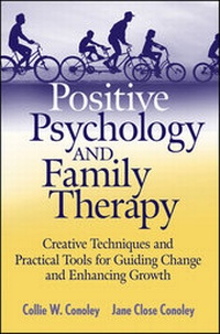 Enlarge image Cover: Positive Psychology and Family Therapy - Wiley