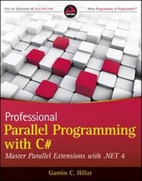 Enlarge image Cover: Professional Parallel Programming with C# - Wrox Press
