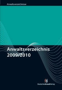 Abbildung von: Anwaltsverzeichnis 2009/2010 - Ausgabe für Mitglieder des Deutschen Anwaltvereins - Deutscher Anwaltverlag