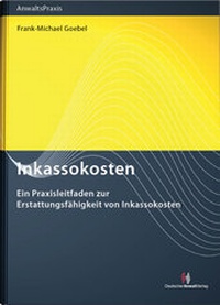 Abbildung von: Inkassokosten - Deutscher Anwaltverlag