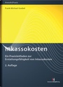 Cover: Inkassokosten - Deutscher Anwaltverlag