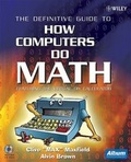 Cover: The Definitive Guide to How Computers Do Math - Wiley