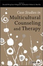 Cover: Case Studies in Multicultural Counseling and Therapy - Wiley