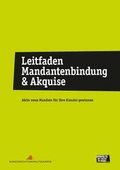 Cover: Leitfaden Mandanten & Akquise - Deutscher Anwaltverlag