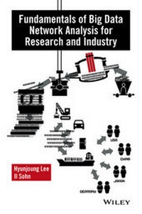 Bild vergrößern Bild: Fundamentals of Big Data Network Analysis for Research and Industry - Wiley