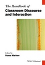 Cover: The Handbook of Classroom Discourse and Interaction - Wiley