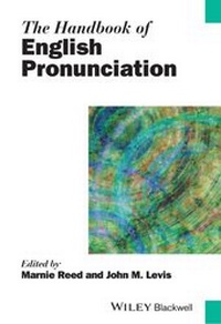 Enlarge image Cover: The Handbook of English Pronunciation - Wiley