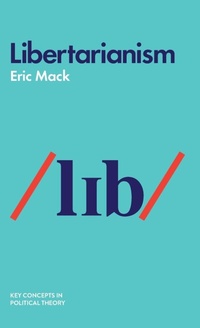 Enlarge image Cover: Libertarianism - Polity Press