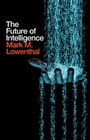 Cover: The Future of Intelligence - Polity Press