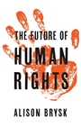 Cover: The Future of Human Rights - Polity Press