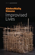 Cover: Improvised Lives - Polity Press
