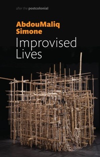 Enlarge image Cover: Improvised Lives - Polity Press