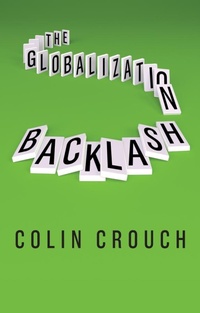 Enlarge image Cover: The Globalization Backlash - Polity Press