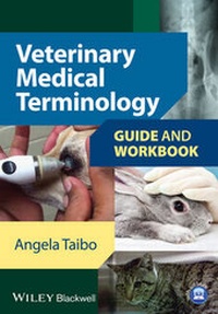 Abbildung von: Veterinary Medical Terminology Guide and Workbook - Wiley