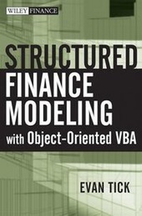 Enlarge image Cover: Structured Finance Modeling with Object-Oriented VBA - Wiley
