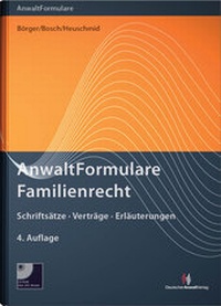 Enlarge image Cover: AnwaltFormulare Familienrecht - Deutscher Anwaltverlag