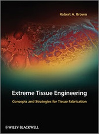 Enlarge image Cover: Extreme Tissue Engineering - Wiley