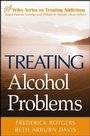 Cover: Treating Alcohol Problems - Wiley