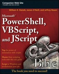 Enlarge image Cover: Microsoft PowerShell, VBScript & JScript Bible - Wiley