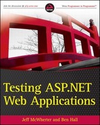 Enlarge image Cover: Testing ASP.NET Web Applications - Wrox Press