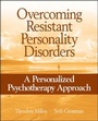Cover: Overcoming Resistant Personality Disorders - Wiley