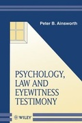 Cover: Psychology, Law and Eyewitness Testimony - Wiley