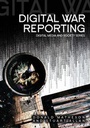 Cover: Digital War Reporting - Polity Press