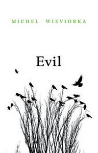 Enlarge image Cover: Evil - Polity Press