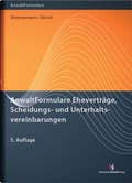 Cover: AnwaltFormulare Ehevertr&auml;ge, Scheidungs- und Unterhaltsvereinbarungen - Deutscher Anwaltverlag