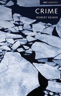 Enlarge image Cover: Crime, The Mystery of the Common-Sense Concept - Polity Press