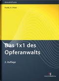 Cover: Das 1x1 des Opferanwalts - Deutscher Anwaltverlag