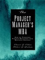 Cover: The Project Manager's MBA - Jossey-Bass