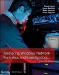 Cover: Mastering Windows Network Forensics and Investigation - Sybex Inc.,U.S.