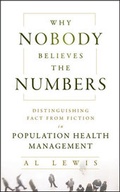 Cover: Why Nobody Believes the Numbers - Wiley