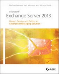 Enlarge image Cover: Microsoft Exchange Server 2013 - Sybex Inc.,U.S.