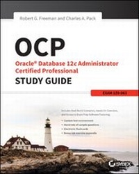 Abbildung von: OCP: Oracle Database 12c Administrator Certified Professional Study Guide - Wiley