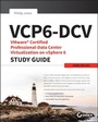 Cover: VCP6-DCV VMware Certified Professional-Data Center Virtualization on vSphere 6 Study Guide - Sybex Inc.,U.S.