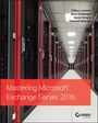 Bild: Mastering Microsoft Exchange Server 2016 - Sybex Inc.,U.S.