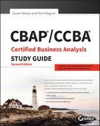 Enlarge image Cover: CBAP / CCBA Certified Business Analysis Study Guide - Sybex Inc.,U.S.