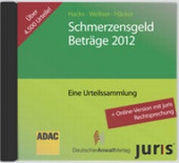 Bild vergrößern Bild: SchmerzensgeldBeträge 2012 - Deutscher Anwaltverlag
