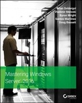 Cover: Mastering Windows Server 2016 - Sybex Inc.,U.S.