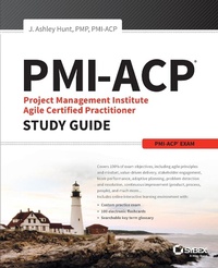 Abbildung von: PMI-ACP Project Management Institute Agile Certified Practitioner Exam Study Guide - Sybex Inc.,U.S.