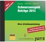 Bild: SchmerzensgeldBetr&auml;ge 2013 - Deutscher Anwaltverlag