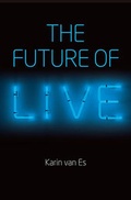 Cover: The Future of Live - Polity Press