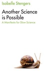 Cover: Another Science is Possible - Polity Press