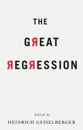 Cover: The Great Regression - Polity Press