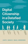 Cover: Digital Citizenship in a Datafied Society - Polity Press