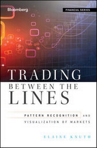 Bild vergrößern Bild: Trading Between the Lines - Bloomberg Press