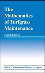 Cover: The Mathematics of Turfgrass Maintenance - Wiley